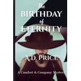 thumbnail image 1 of Comfort &amp; Company The Birthday of Eternity, Book 2, (Paperback), 1 of 1