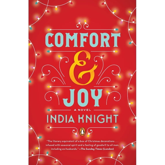 Comfort and Joy (Paperback) by India Knight