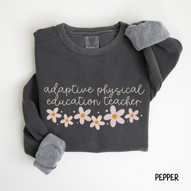 Comfort colors Adaptive Pe Teacher Cotton Crewneck Adaptive Physical
