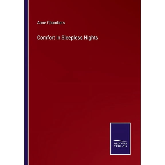 Comfort in Sleepless Nights, (Paperback)