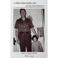 thumbnail image 1 of Comfort in Their Jouney A Most Meaningful Life: my dad and Alzheimer's, Book 1, (Paperback), 1 of 1