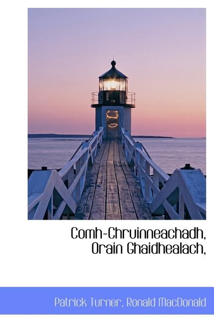 Comh-Chruinneachadh, Orain Ghaidhealach, (Hardcover)