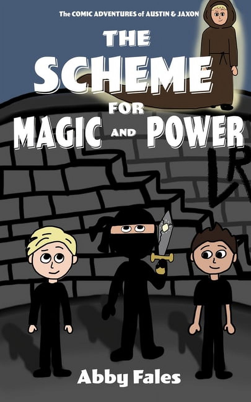 Comic Adventures The Scheme for Magic and Power, Book 2, (Paperback)