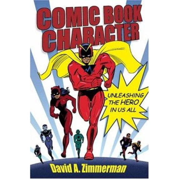 Pre-Owned Comic Book Character (Paperback) 0830832602 9780830832606