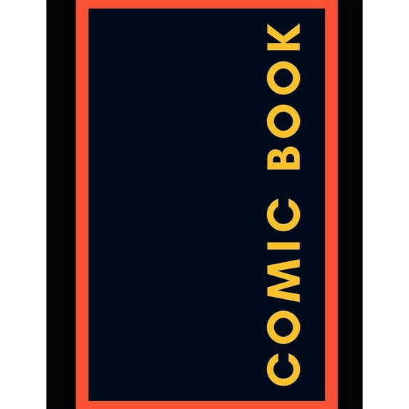 Comic Book: Comic Book Extra large 350 Pages ( 8,5 * 11 inch. ) For Your Imagination,6 comic windows to paint on each si, (Paperback)