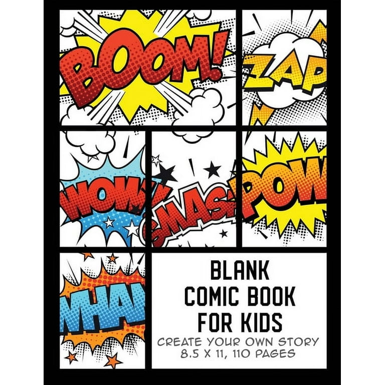 Comic Book for Girls Write Your Own Story!: Kids create! Blank paper  sheets. Plus design, draw, glue to story pages. For Coloring, Sketch Book,   Graphic Novel lovers too! Ages 8-10 9-12