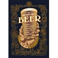 thumbnail image 1 of Pre-Owned The Comic Book Story of Beer: The World's Favorite Beverage from 7000 BC to Today's Craft Brewing Revolution (Paperback) 1607746352 9781607746355, 1 of 1