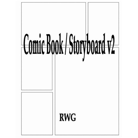 Comic Book / Storyboard v2: 100 Pages 8.5" X 11", (Paperback)