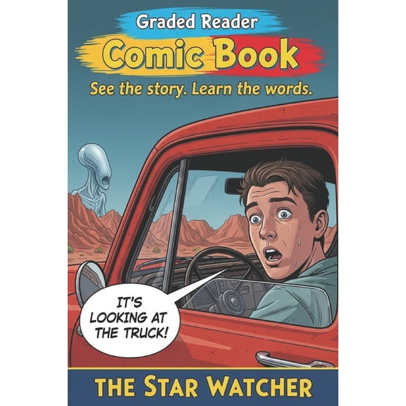 Comic Book. The Star Watcher.: Learn English Faster with this A2 Elementary Graded Reader: A Sci-Fi Comic Book for Beginners., (Paperback)