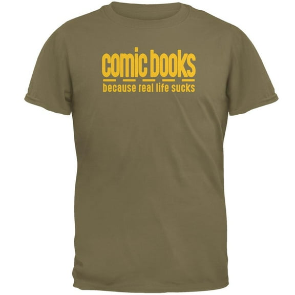 Comic Books Because Real Life SucksMens T Shirt Prairie Dust X-LG