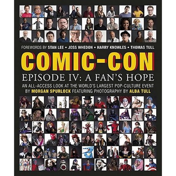Pre-Owned Comic-Con Episode IV: A Fan's Hope (Hardcover) 0756683424 9780756683429
