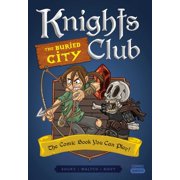 Comic Quests Knights Club The Buried City The Comic Book You Can Play, Book 6, Paperback