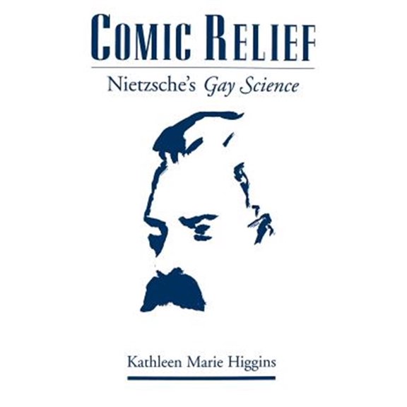Pre-Owned Comic Relief: Nietzsche's Gay Science, (Hardcover)