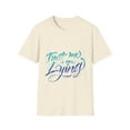thumbnail image 1 of Comical Lying Funny Men Women Contradiction TShirt, 1 of 5