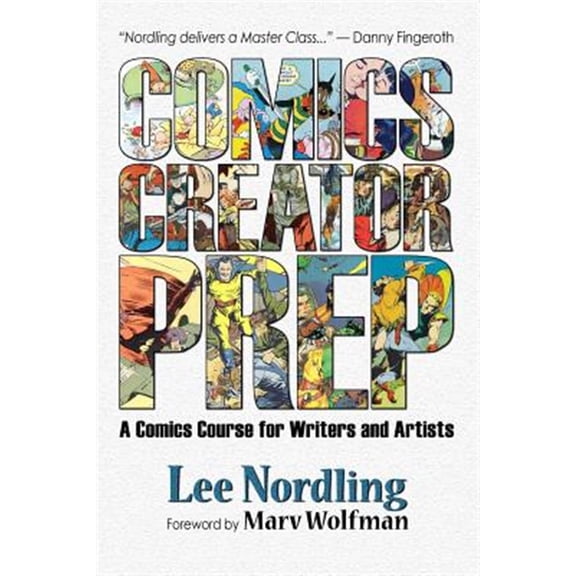 Pre-Owned Comics Creator Prep Paperback 1936404583 9781936404582 Lee Nordling