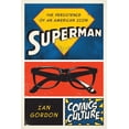 thumbnail image 1 of Comics Culture: Superman : The Persistence of an American Icon (Hardcover), 1 of 2