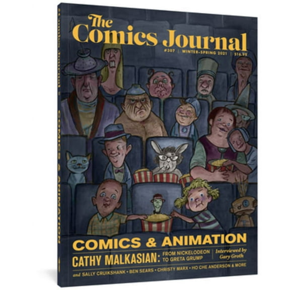 Comics Journal: The Comics Journal #307 (Paperback)