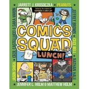 Comics Squad Comics Squad #2 Lunch! A Graphic Novel, Book 02, Paperback