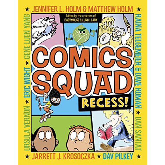 Pre-Owned Comics Squad: Recess! (Paperback) 0385370032 9780385370035