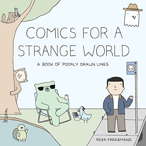 Pre-Owned Comics for a Strange World: A Book of Poorly Drawn Lines (Paperback) 0735219885 9780735219885