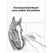 Comiczeichenbuch zum selbst Gestalten A4 Comic selber zeichnen - F r 5 Kapitel mit jeweils 20 Seiten, Inhaltsverzeichnis und Charakterbogen Paperback
