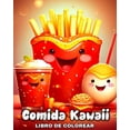thumbnail image 1 of Comida Kawaii Libro de Colorear: Dibujos Kawaii para Colorear Comida, Bebida y Postres, (Paperback), 1 of 1