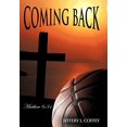 thumbnail image 1 of Pre-Owned Coming Back: Matthew 6:34 Hardcover, 1 of 1