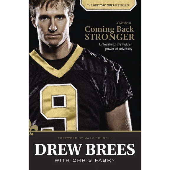 Coming Back Stronger : Unleashing the Hidden Power of Adversity (Paperback)