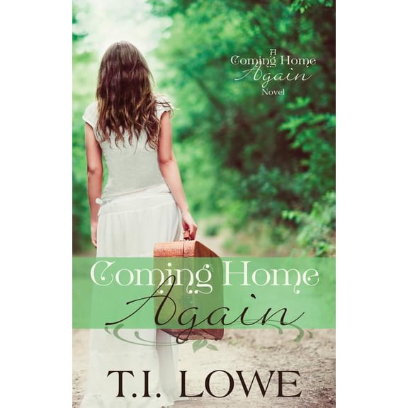 Coming Home Again Novel Coming Home Again: A Coming Home Again Novel, Book 1, (Paperback)