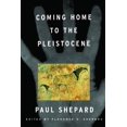thumbnail image 1 of Coming Home to the Pleistocene, (Paperback), 1 of 2