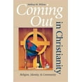 thumbnail image 1 of Coming Out in Christianity: Religion, Identity, and Community, (Paperback), 1 of 1