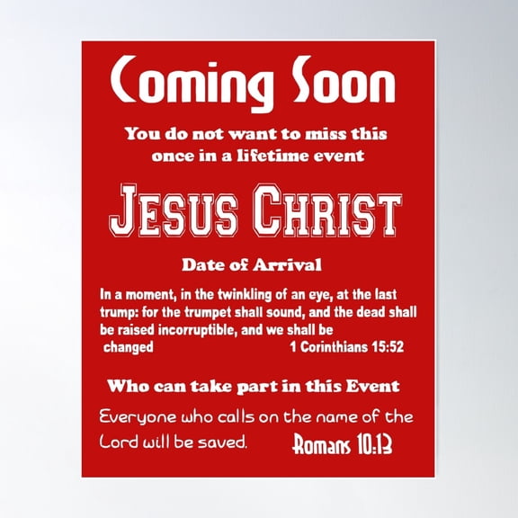 Coming Soon Flyer Return Of Jesus Once In A Lifetime Event Poster Wall Art, Modern Wall Decor For Living Room Bedroom, 16x24 UNFRAMED