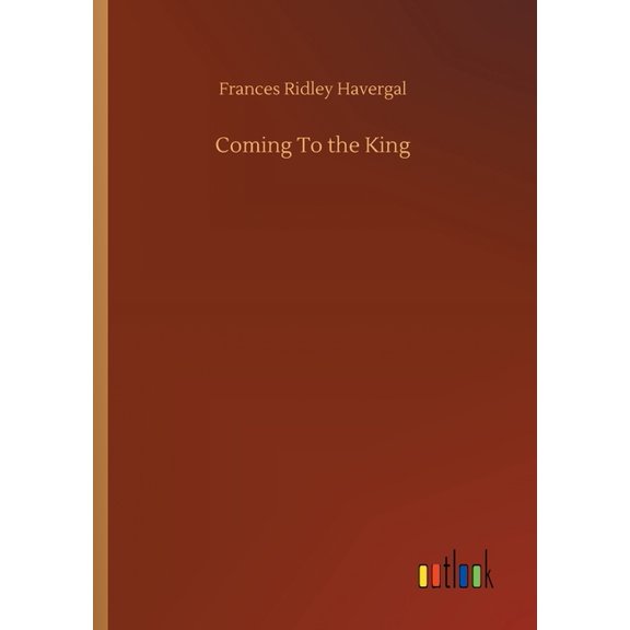 Coming To the King (Paperback)