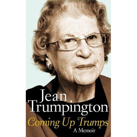 Pre-Owned Coming Up Trumps: A Memoir (Hardcover) 1447256778 9781447256779