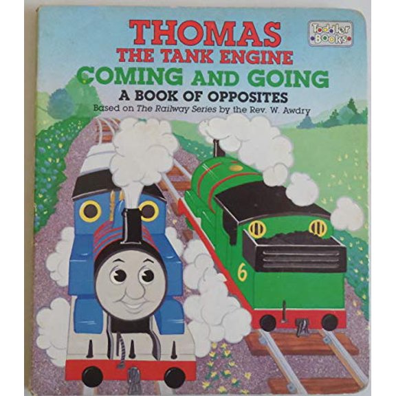 Pre-Owned Coming and Going: A Book of Opposites (Thomas the Tank Engine) (Unknown) 0679894934 9780679894933
