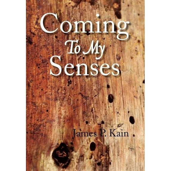 Coming To My Senses (Hardcover)