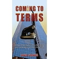 thumbnail image 1 of Pre-Owned Coming to Terms: A Mass Shooting Survivor√¢‚Ç¨‚Ñ¢s Reckoning with Vulnerability and Self-Protection Paperback, 1 of 1