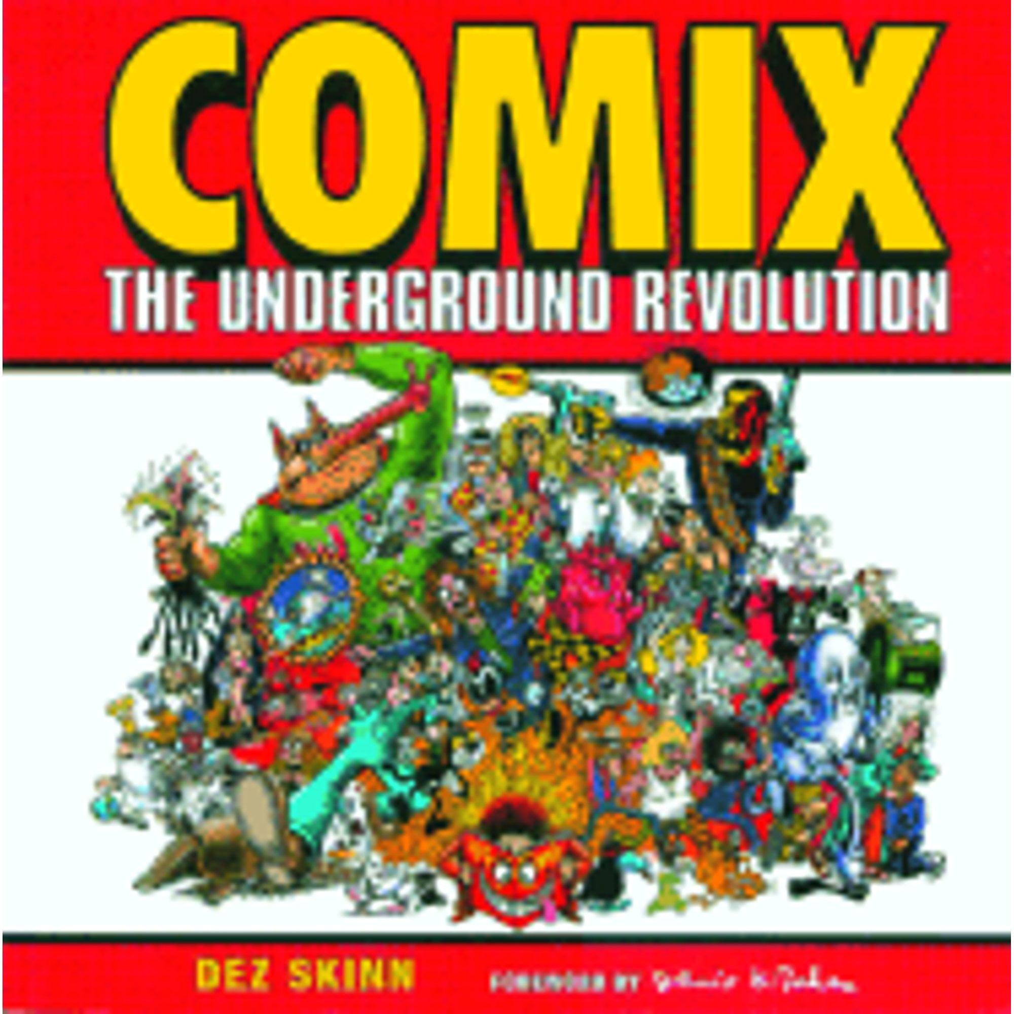 Pre-Owned Comix: The Underground Revolution (Paperback) 1560255722 9781560255727