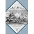thumbnail image 1 of Command Decisions in America's Civil War Decisions of the Tullahoma Campaign: The Twenty-Two Critical Decisions That Defined the Operation, (Paperback), 1 of 1