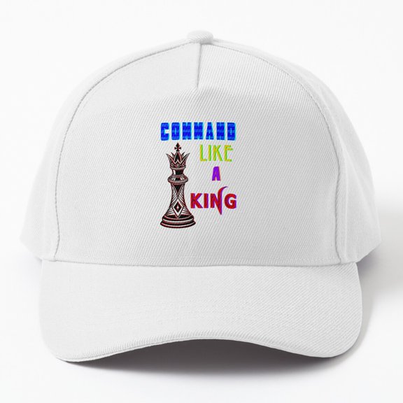 Command Like a King Baseball Hat, Leadership Statement Graphic Design, Classic Everyday Cap