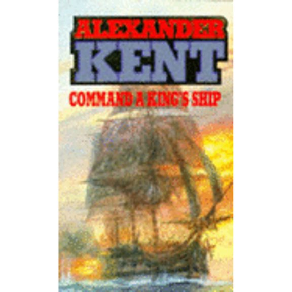 Pre-Owned Command a King's Ship (Paperback) 0099109204 9780099109204