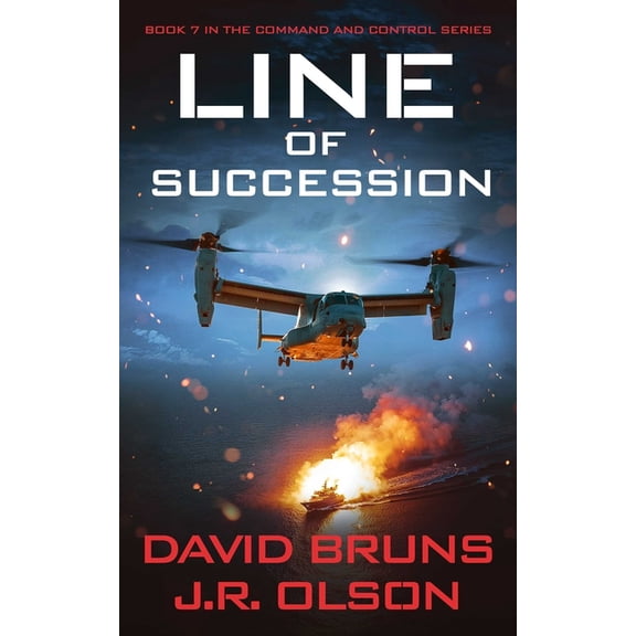 Command and Control Line of Succession, Book 7, (Paperback)