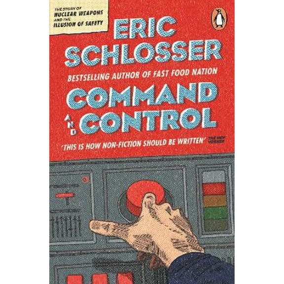 Pre-Owned Command and Control (Paperback) 0141037911 9780141037912