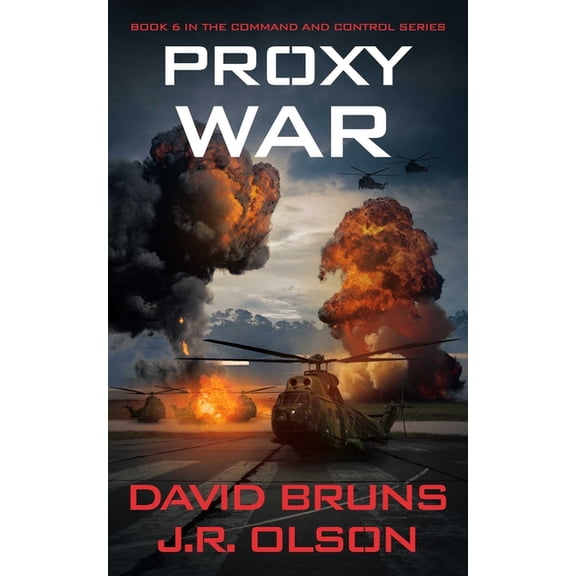 Command and Control Proxy War, Book 6, (Paperback)