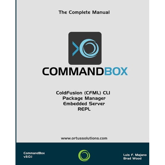 Commandbox: CLI, Package Manager, Repl & More