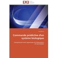 thumbnail image 1 of Omn.Univ.Europ.: Commande Prédictive d'Un Système Biologique (Paperback), 1 of 1