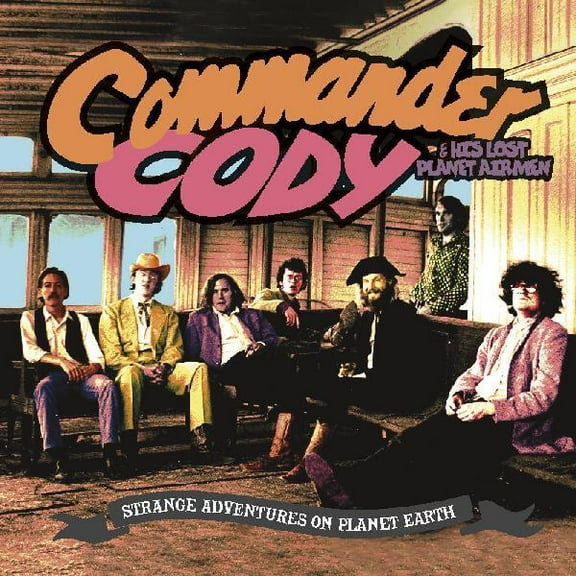 Commander Cody - Strange Adventures On Planet Earth - Music & Performance - CD