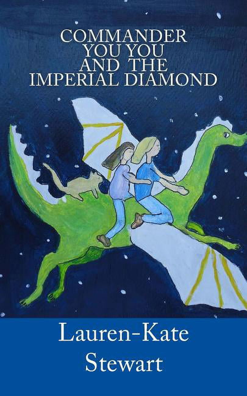 Commander You You and the Imperial Diamond (Paperback)