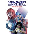thumbnail image 1 of Pre-Owned Commanders in Crisis Volume 1: The Action (Paperback) 1534318666 9781534318663, 1 of 1