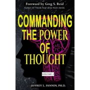 Commanding The Power of Thought - Volume 1, Paperback